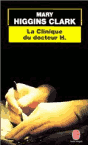 clark-la_clinique_du_dr_H